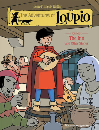 The Adventures of Loupio, Vol. 4: The Inn and Other Stories