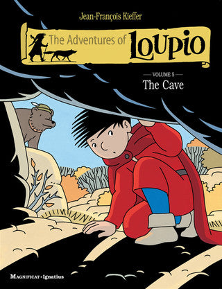The Adventures of Loupio, Vol. 5: The Cave