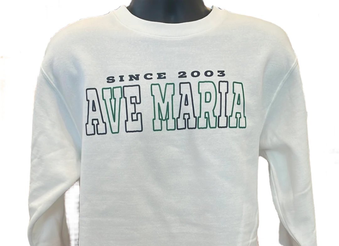 Ave Maria-Since 2003-Crewneck Sweatshirt