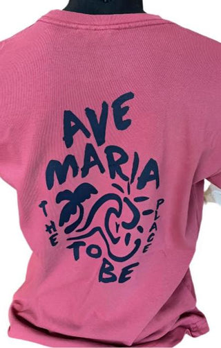 Ave Maria - The Place to Be - MV Sport T-Shirt