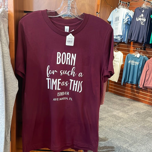 “Born For Such a Time as This” Youth Tee