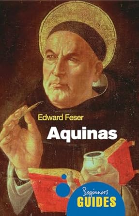 Aquinas (A Beginner's Guide)