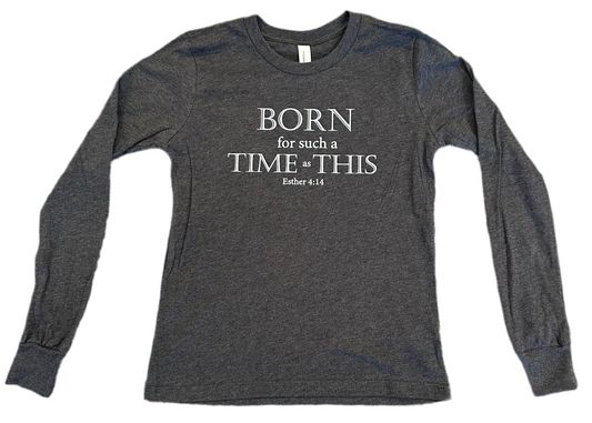 Youth Long Sleeve Heather Gray - Born for Such a Time