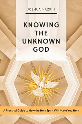 Knowing The Unknown God
