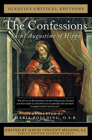 The Confessions - Ignatius Critical Editions