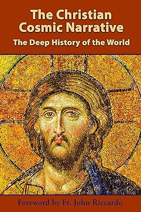 The Christian Cosmic Narrative