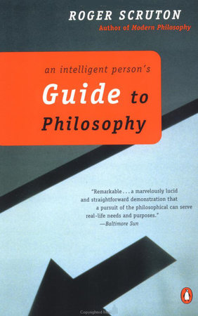 An Intelligent Person's Guide to Philosophy