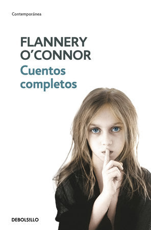 Cuentos completos (O'Connor) / The Complete Stories