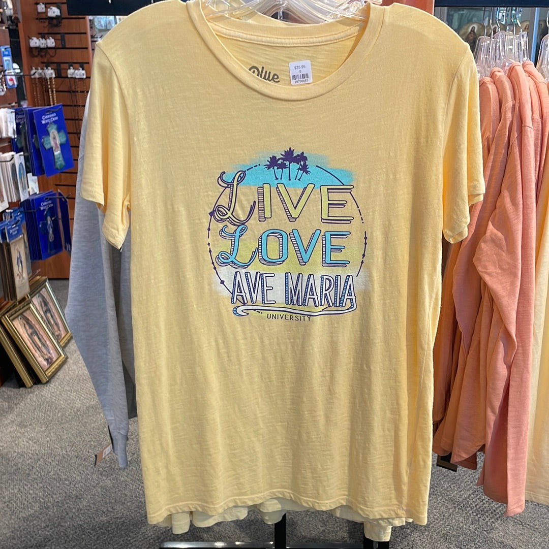 Live Laugh Love Ave Maria T-Shirt