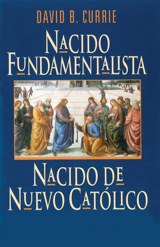 Nacido De Nuevo Catolico