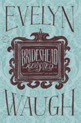 Brideshead Revisited