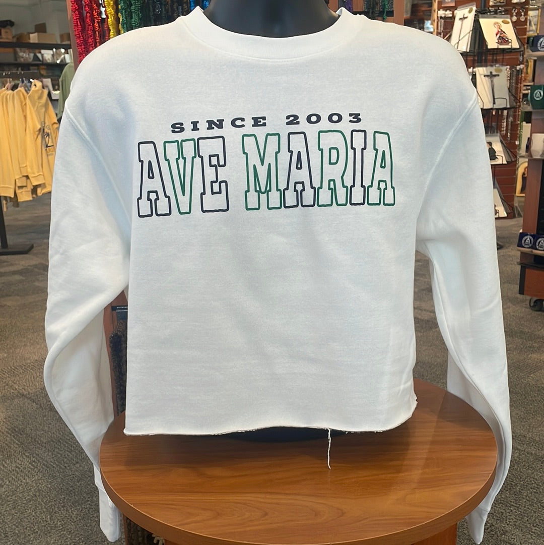 Ave Maria-Since 2003-Crewneck Sweatshirt