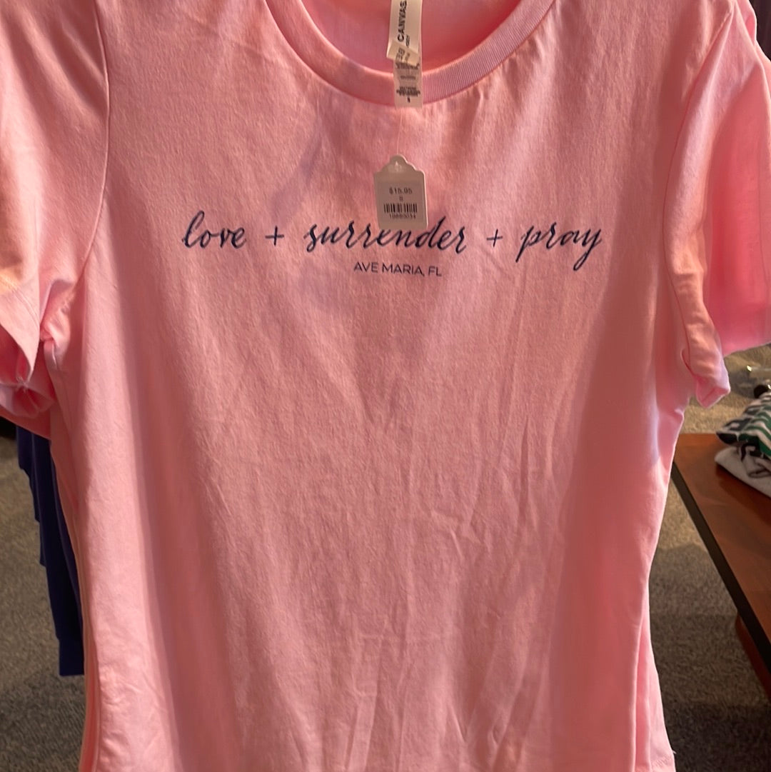 Womans Pink Love Surrender Pray T-Shirt