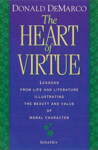 The Heart of Virtue