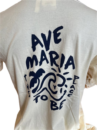 Ave Maria - The Place to Be - MV Sport T-Shirt