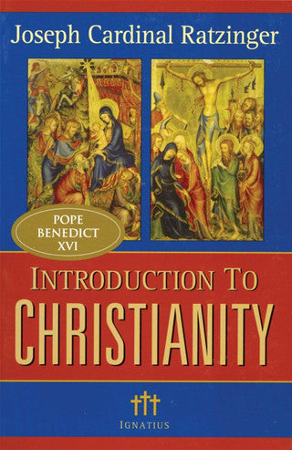 Introduction to Christianity, 2nd Ed.