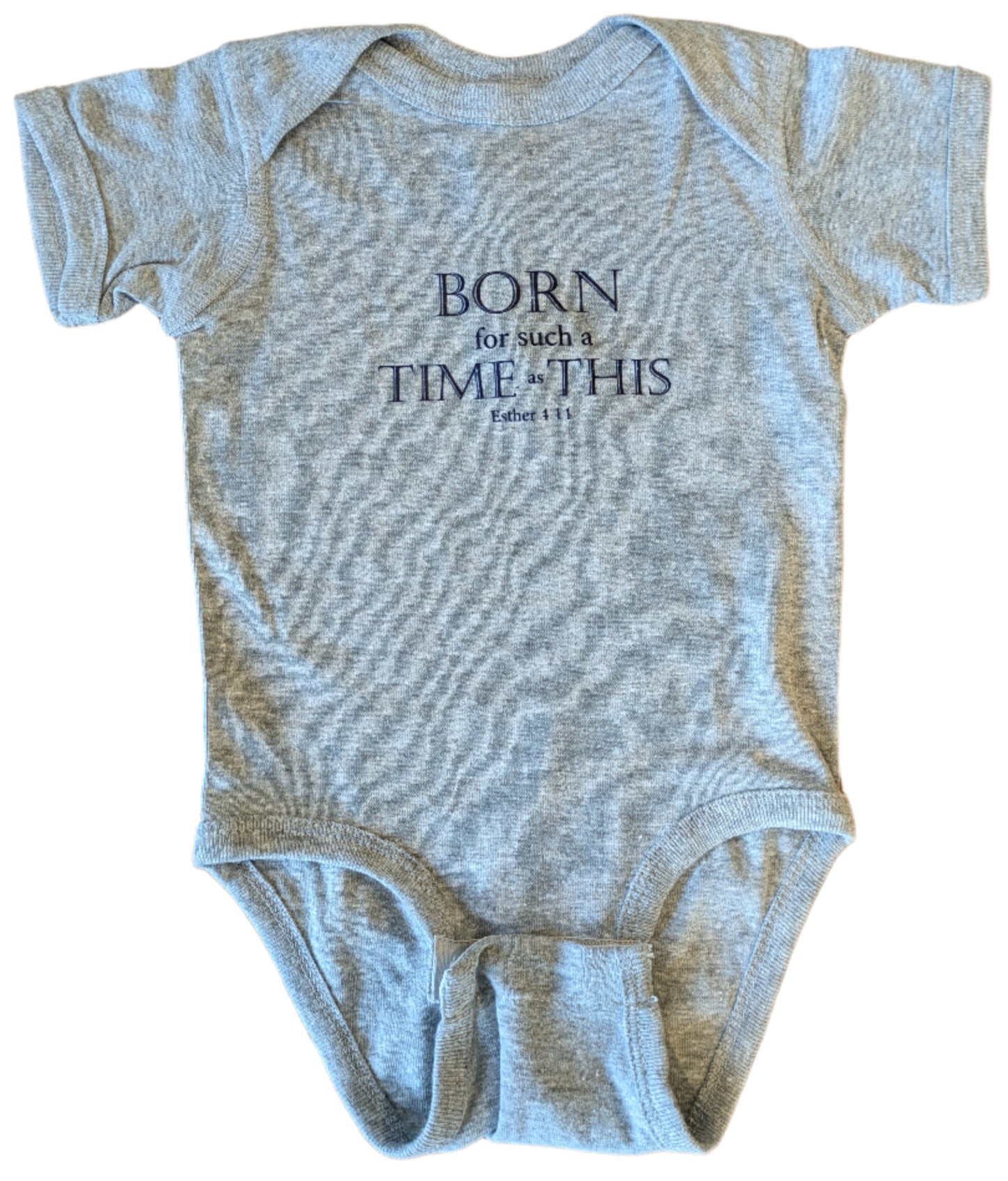 Born For Such a Time As This Onesie - Rabbit Skins