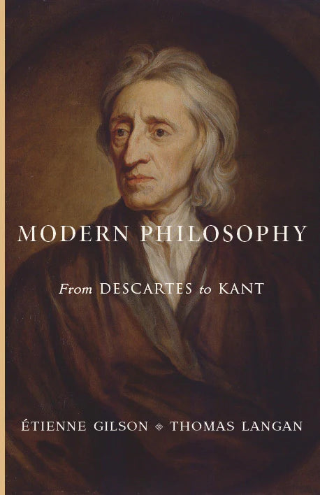 Modern Philosophy: From Descartes to Kant