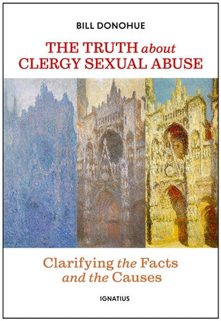 The Truth about Clergy Sexual Abuse