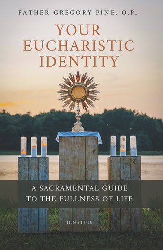 Your Eucharistic Identity