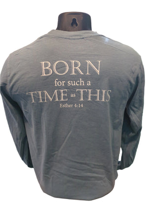"Born for a Time such as This" Ice Blue - Long-Sleeve T-Shirt