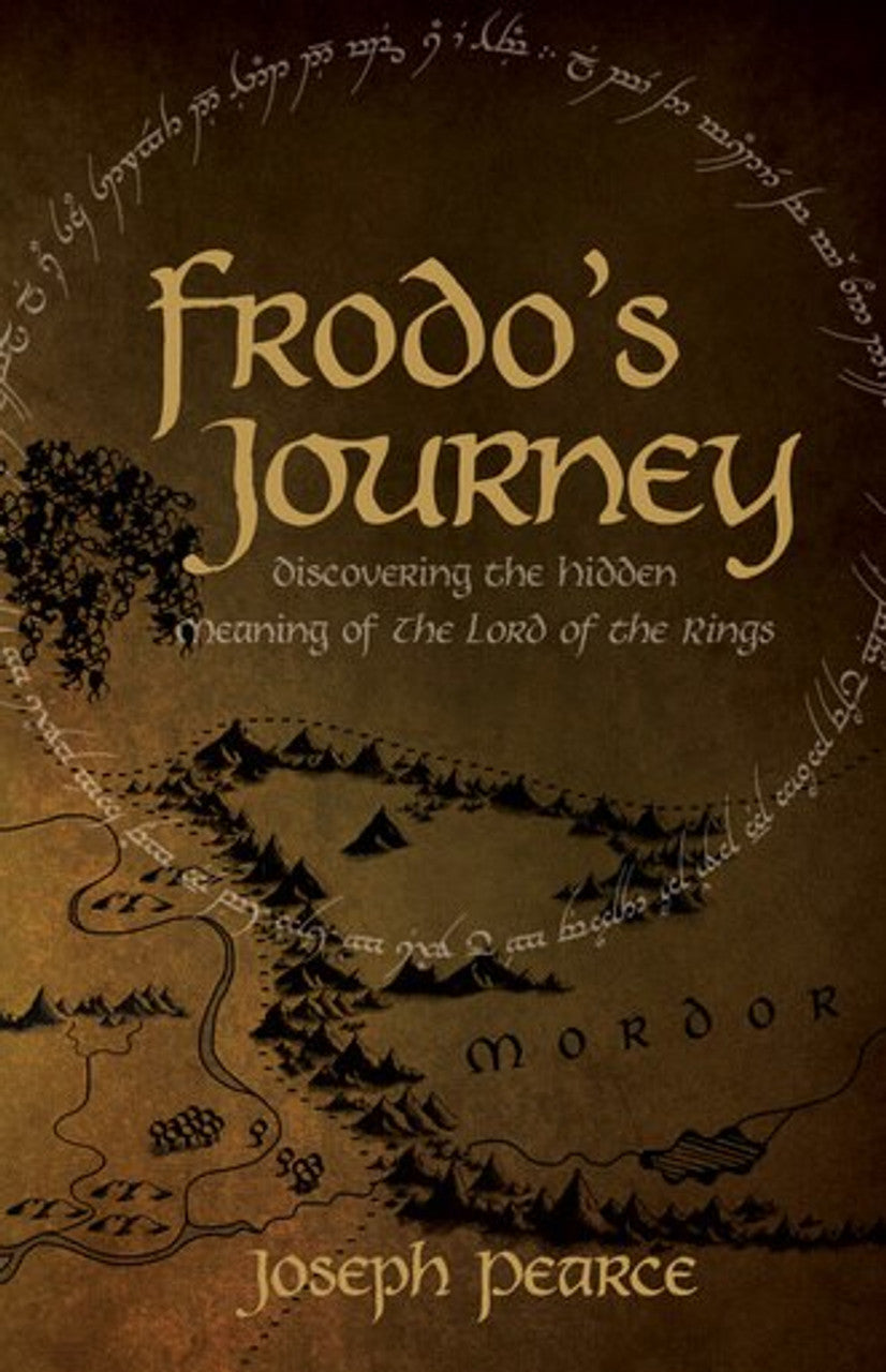 Frodo's Journey: Discover the Hidden Meaning of The Lord of the Rings